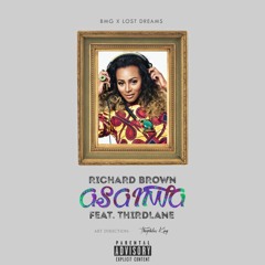 Asanwa - Richard Brown feat. Third Lane