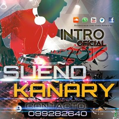 01 - Intro Entrada - Sueño - Kañary
