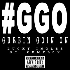 #GGO Ft. Compl3x [Bonus Track]