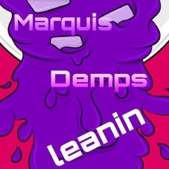 Marquis Demps - Leanin