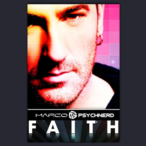 Marco G feat. PsychNerD - Faith (2008)