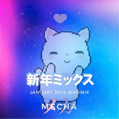 MECHA Collective - 新年ミックス