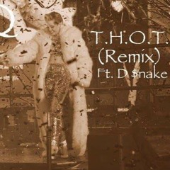THOT (Remix ft. GQ)