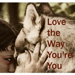 Love The Way You're You  [Martin Nyrup and johns - original]