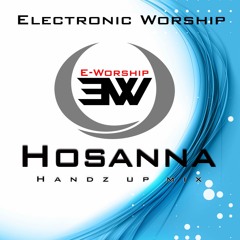 Hosanna(DEMO) - Eworship