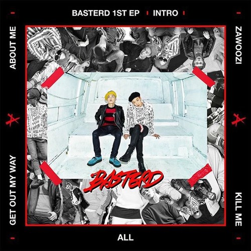All - BASTERD (바스터드)