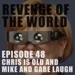 EPISODE 48 - MIKE AND CHRIS