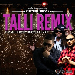 Talli (Culture Shock Remix) - Baba Kahn ft  Lil Jon & Sunny Brown