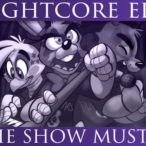 The Show Must Go On - Official Nightcore Edition By MandoPony