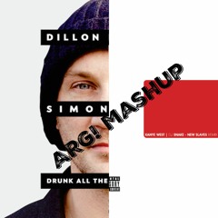 Dillon Francis X Kanye West X DJ Snake - Drunk All The New Slaves (ARG! Mashup)