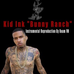 Kid Ink - Bunny Ranch (Instrumental reproduction by Roam FM)