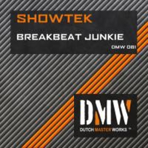 Showtek - Breakbeat Junkie [DMW061]