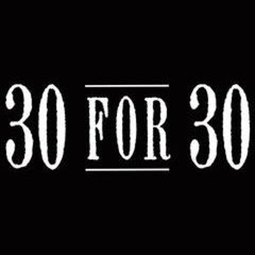 KaySmoov - 30 For 30