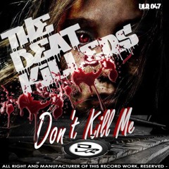The Beatkillers- Don't kill me (Original Mix) OUT NOW!!