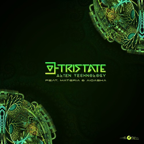 Tristate Vs Aioaska - Alien Technology (Out Now!)