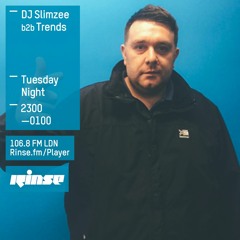 Rinse FM Podcast - Slimzee w/ Trends - 5th January 2016