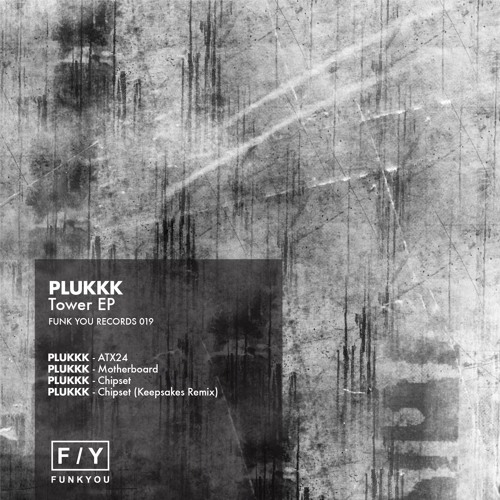 [FY019] Plukkk - Tower EP