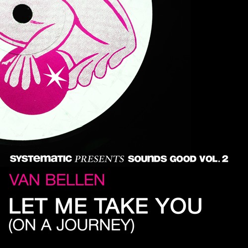 Van Bellen - "Let Me Take You (On A Journey)" (Guy Mantzur & Roy RosenfelD Remix) (SC Snippet)