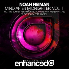Noah Neiman & Meredith Call - You Are [OUT NOW]