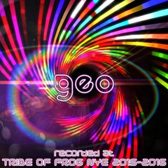 Geo - Recorded at Tribe of Frog NYE 2015-2016