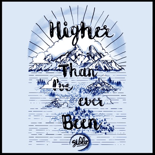 Higher Than I've Ever Been (feat. Dominic Lalli)