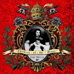 Fire Deuce - Deliverance