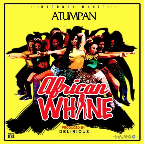 African Whine (Prod By Delirous)