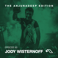 The Anjunadeep Edition 85 With Jody Wisternoff
