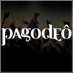 6 - Grupo Pagodeô - / PAGODÃO / - Cd Ao Vivo Pagodeô 2016