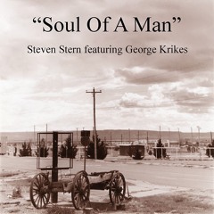 Steven Stern - Soul of a Man