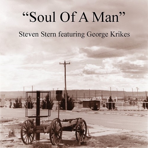 Steven Stern - Soul of a Man