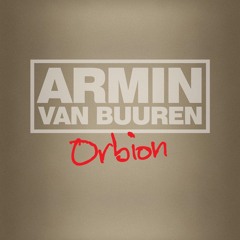 Armin Van Buuren - Orbion (Craig Connelly Remix)