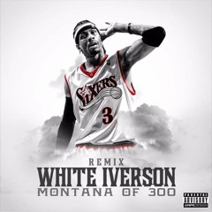 White Iverson (Remix)