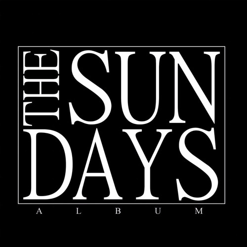 The Sun Days - Don't Need To Be Them