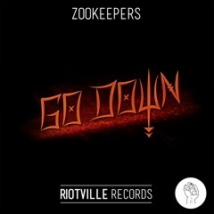 Zookeepers - Go Down