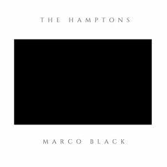 2- Marco Black - Heaven Ft Da L.E.S & A.K.A ( Remix)- The Hamptons