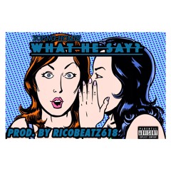 Young Homie - What He Say Ft. FlacoDaPlugg [Prod. By RicoBeatz618]