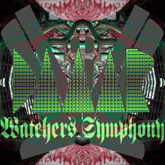 The Villain & DJ Daaar - Watchers Symphony
