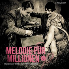 Funkwerkstatt - Melodie Für Millionen (Anthik & Felipe Puertes Rmx) Superfancy Records