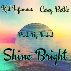 Shine Bright (Prod. By !llmind)