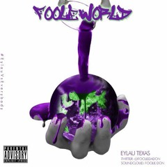 Foolie Da Don - Life Of The Party (Dirty)