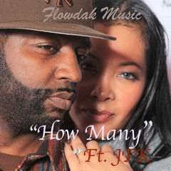 How Many- Flowdak Ft. JFK