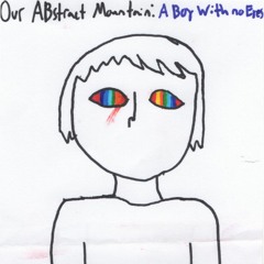 A Boy With No Eyes