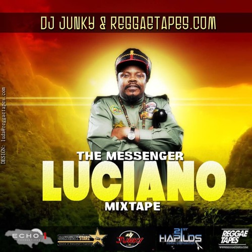 DJJUNKY - LUCIANO (THE MESSENGER) MIXTAPE