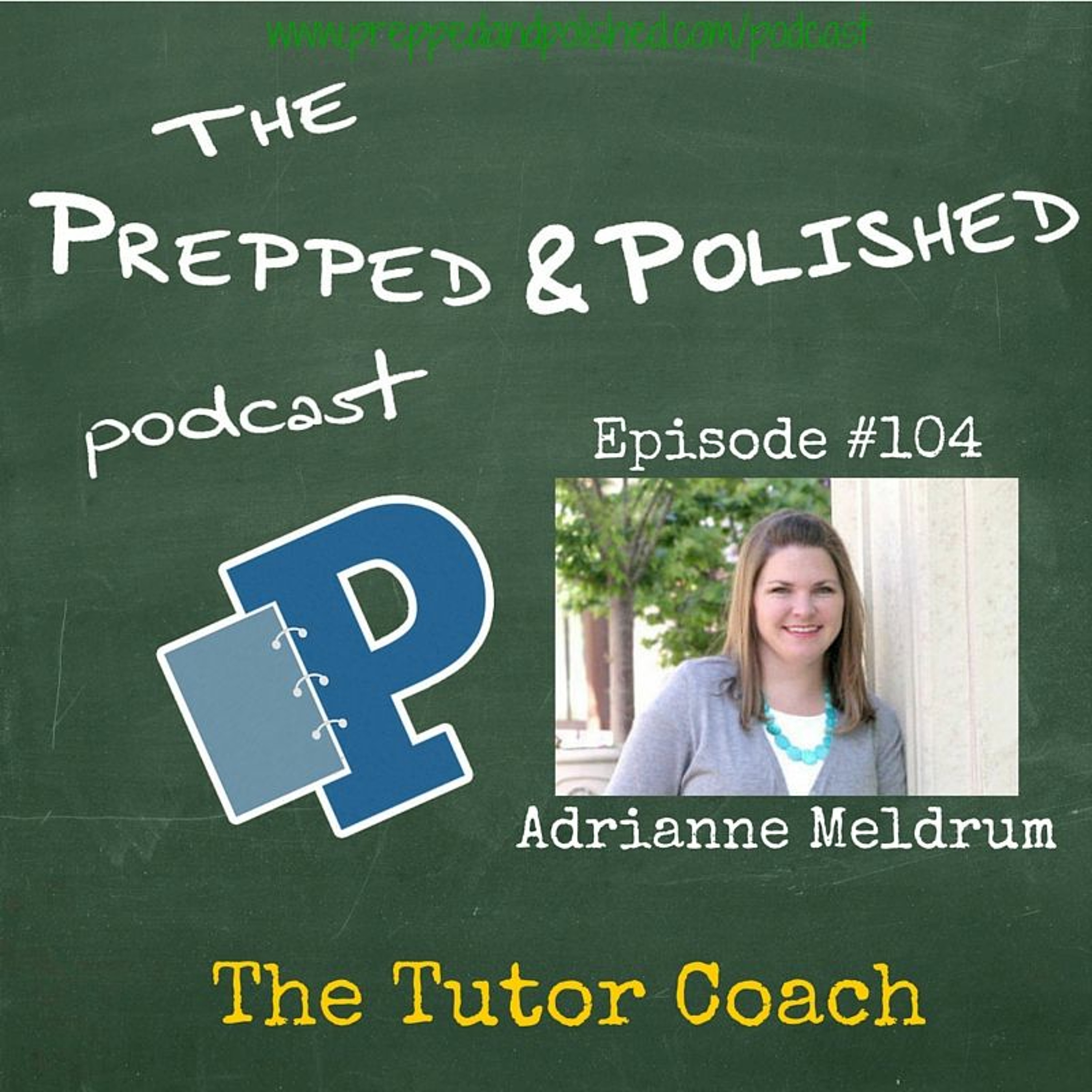 Prepped and Polished Podcast