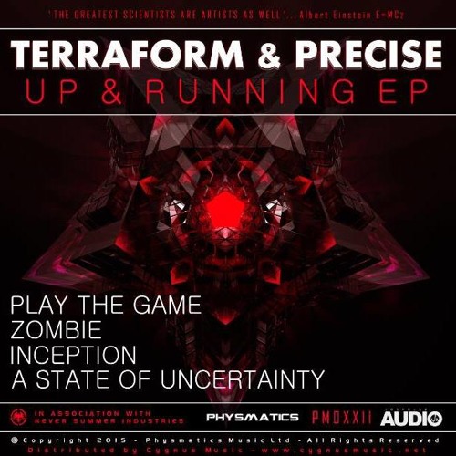 TERRAFORM & PRECISE State Of Uncertainty (The Up and Running EP, Physmatics Music)