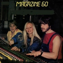 Magazine 60 (Rendez - Vous Sur La Costa Del Sol "1985") - [Vintage Audio Mastering]