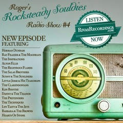 Rocksteady Souldies Radio Show - Episode 4