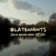 #LATENIGHTS (feat. KEVIN.) [prod. K N X W N]
