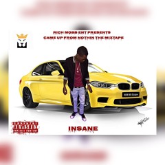 Insane X Don't Know Me ft. Rich Mobb